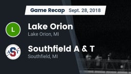 Recap: Lake Orion  vs. Southfield A & T 2018