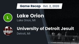 Recap: Lake Orion  vs. University of Detroit Jesuit  2020