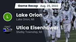 Recap: Lake Orion  vs. Utica Eisenhower  2022