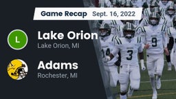 Recap: Lake Orion  vs. Adams  2022