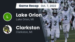 Recap: Lake Orion  vs. Clarkston  2022