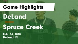 DeLand  vs Spruce Creek  Game Highlights - Feb. 14, 2018