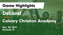 DeLand  vs Calvary Christian Academy Game Highlights - Dec. 30, 2019