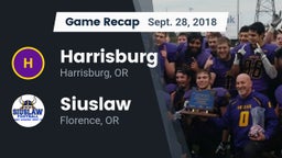 Recap: Harrisburg  vs. Siuslaw  2018