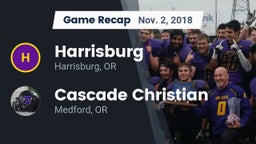 Recap: Harrisburg  vs. Cascade Christian  2018