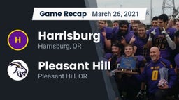 Recap: Harrisburg  vs. Pleasant Hill  2021