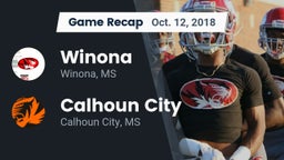 Recap: Winona  vs. Calhoun City  2018