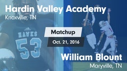 Matchup: Hardin Valley Academ vs. William Blount  2016