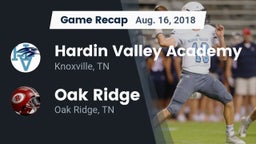 Recap: Hardin Valley Academy vs. Oak Ridge  2018