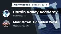 Recap: Hardin Valley Academy vs. Morristown-Hamblen West  2018