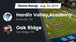 Recap: Hardin Valley Academy vs. Oak Ridge  2019