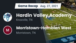 Recap: Hardin Valley Academy vs. Morristown-Hamblen West  2021