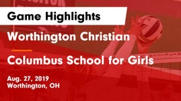 Worthington Christian  vs Columbus School for Girls Game Highlights - Aug. 27, 2019