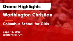 Worthington Christian  vs Columbus School for Girls  Game Highlights - Sept. 13, 2022