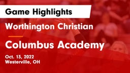 Worthington Christian  vs Columbus Academy  Game Highlights - Oct. 13, 2022
