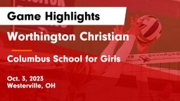 Worthington Christian  vs Columbus School for Girls  Game Highlights - Oct. 3, 2023