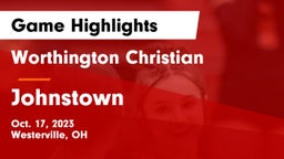 Worthington Christian  vs Johnstown Game Highlights - Oct. 17, 2023