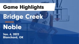Bridge Creek  vs Noble  Game Highlights - Jan. 6, 2022