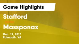Stafford  vs Massponax Game Highlights - Dec. 19, 2017