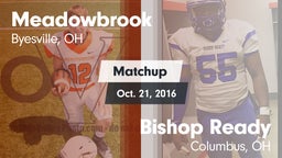 Matchup: Meadowbrook vs. Bishop Ready  2016