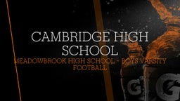 Meadowbrook football highlights Cambridge High School