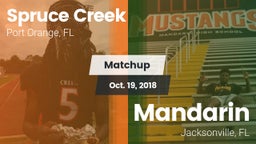 Matchup: Spruce Creek vs. Mandarin  2018