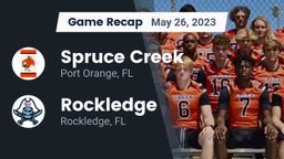 Recap: Spruce Creek  vs. Rockledge  2023
