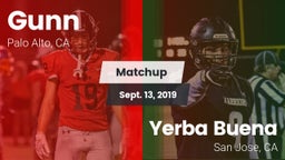 Matchup: Gunn vs. Yerba Buena  2019