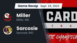 Recap: Miller  vs. Sarcoxie  2023