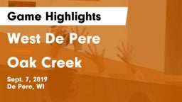 West De Pere  vs Oak Creek  Game Highlights - Sept. 7, 2019