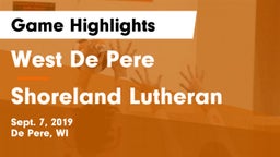 West De Pere  vs Shoreland Lutheran  Game Highlights - Sept. 7, 2019