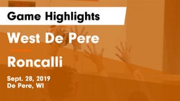 West De Pere  vs Roncalli  Game Highlights - Sept. 28, 2019