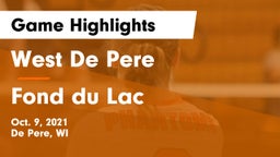 West De Pere  vs Fond du Lac  Game Highlights - Oct. 9, 2021