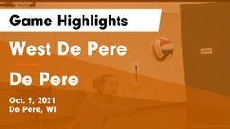 West De Pere  vs De Pere  Game Highlights - Oct. 9, 2021