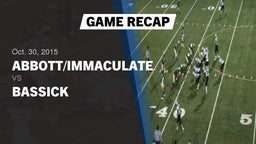 Recap: Abbott/Immaculate vs. Bassick  2015