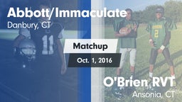 Matchup: Immaculate High vs. O'Brien RVT  2016