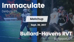 Matchup: Immaculate vs. Bullard-Havens RVT  2017