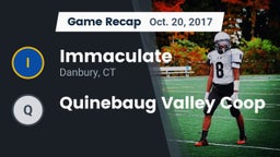 Recap: Immaculate vs. Quinebaug Valley Coop 2017