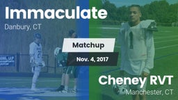 Matchup: Immaculate vs. Cheney RVT  2017