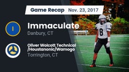 Recap: Immaculate vs. Oliver Wolcott Technical /Houstanonic/Wamogo 2017