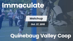 Matchup: Immaculate vs. Quinebaug Valley Coop 2018