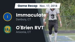Recap: Immaculate vs. O'Brien RVT  2018