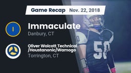 Recap: Immaculate vs. Oliver Wolcott Technical /Houstanonic/Wamogo 2018
