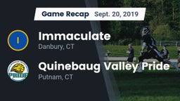 Recap: Immaculate vs. Quinebaug Valley Pride 2019