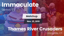 Matchup: Immaculate vs. Thames River Crusaders 2019