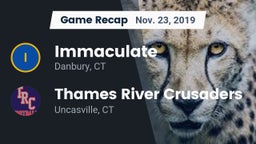 Recap: Immaculate vs. Thames River Crusaders 2019