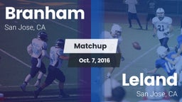 Matchup: Branham vs. Leland  2016