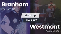 Matchup: Branham vs. Westmont  2016