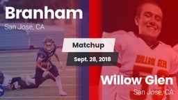 Matchup: Branham vs. Willow Glen  2018