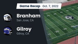 Recap: Branham  vs. Gilroy  2022